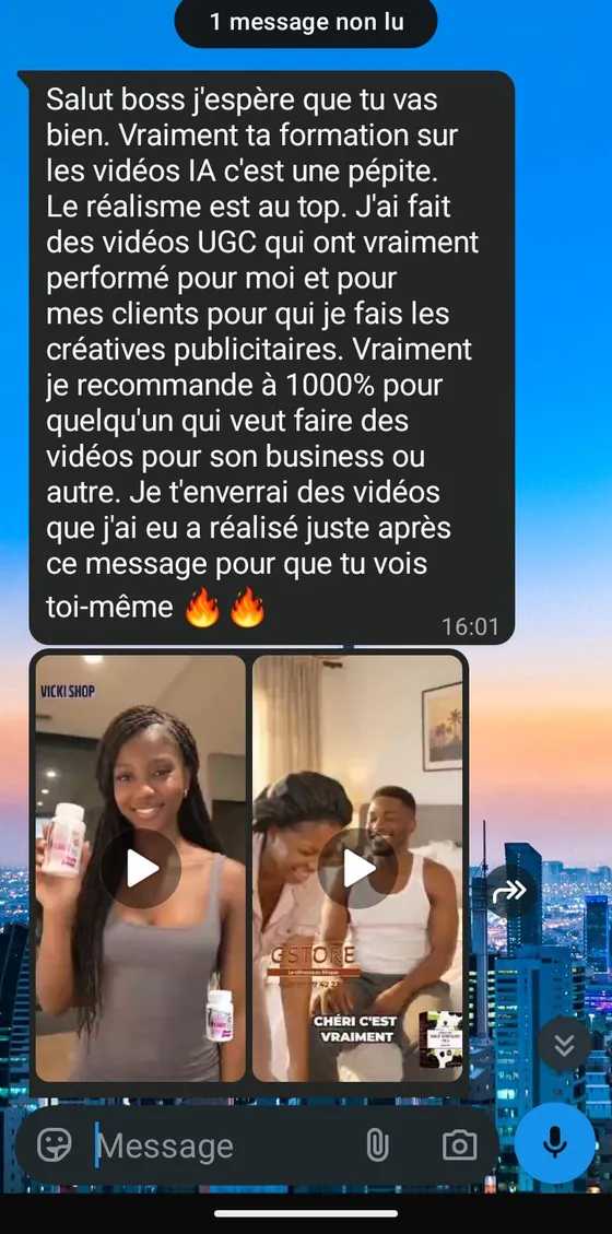 Message : ta formation sur les vidéos IA est une pépite, le réalisme est au top