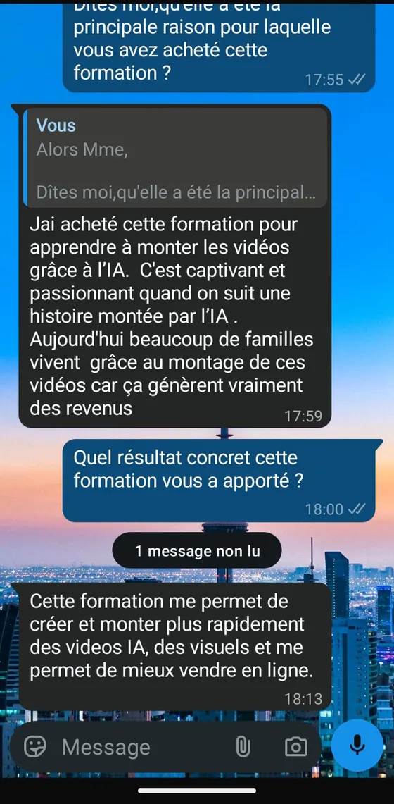 Message : cette formation me permet de créer plus rapidement des vidéos IA et des visuels